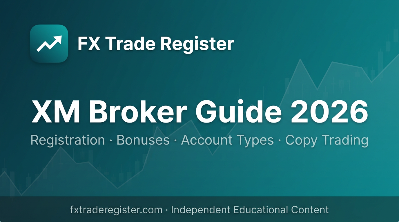 XM Broker Review 2026: Registration, Bonus & Account Guide | FX Trade ...